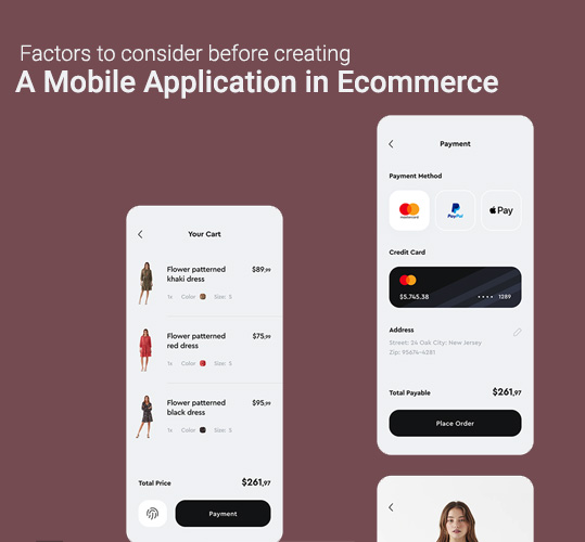 Factors to consider before creating a mobile application in ecommerce
