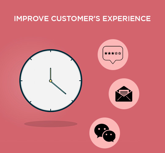 Improve Customer's Experience