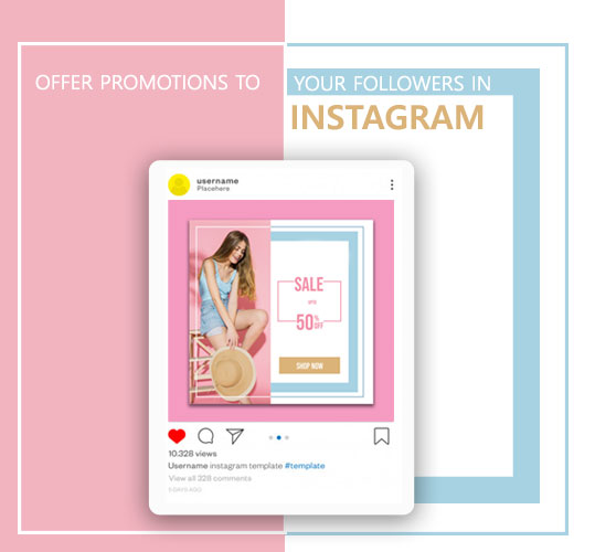 Offer promotions to your Instagram followers