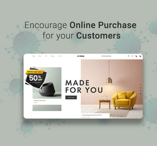 Encourage Online Purchase for your Customers