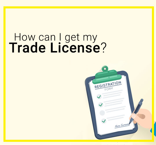 How can I get my trade license in Dubai