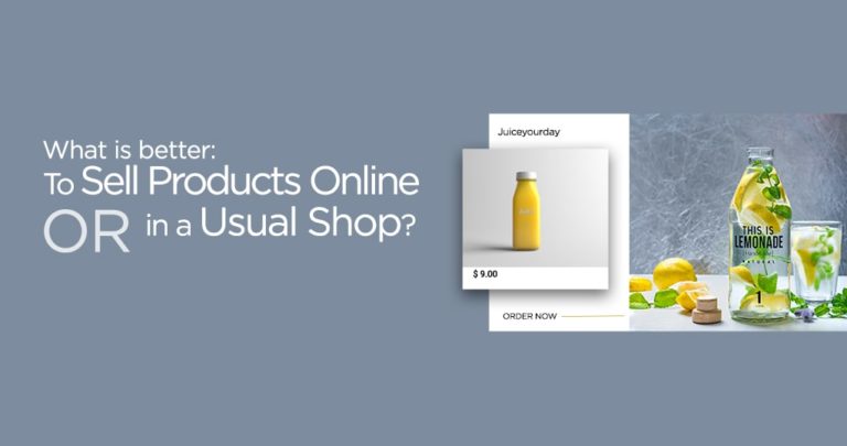 what-is-better-to-sell-products-online-or-in-a-usual-shop