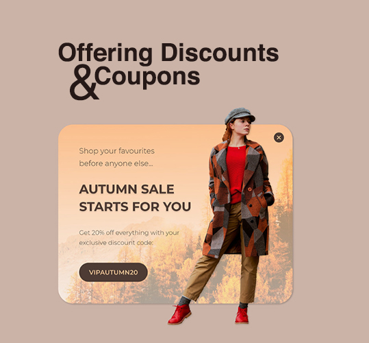 Offering Discounts and Coupons